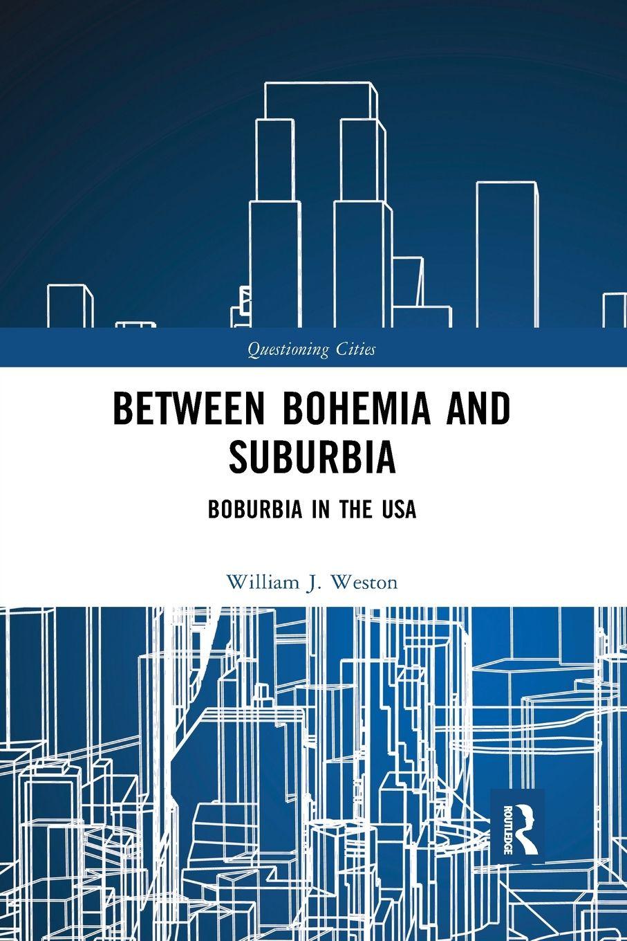 Vorderes Coverbild Between Bohemia and Suburbia