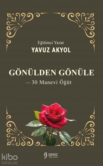 Vorderes Coverbild Gönülden Gönüle 30 Manevi Ögüt