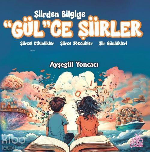Vorderes Coverbild Siirden Bilgiye GülCe Siirler