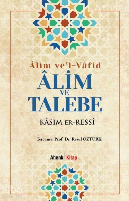 Vorderes Coverbild Alim vel-Vafid - Alim ve Talebe