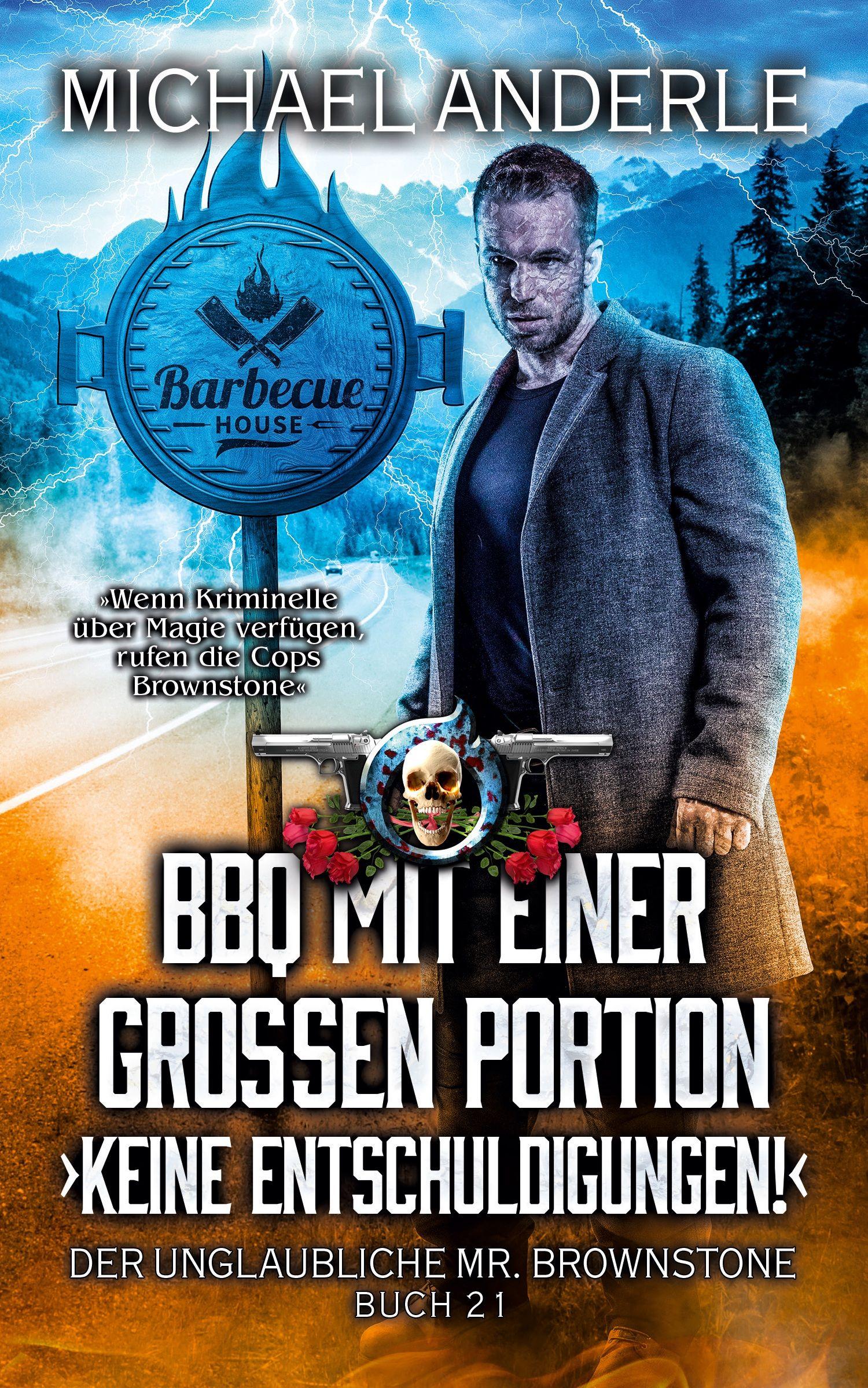 Vorderes Coverbild BBQ mit einer großen Portion Keine Entschuldigungen!