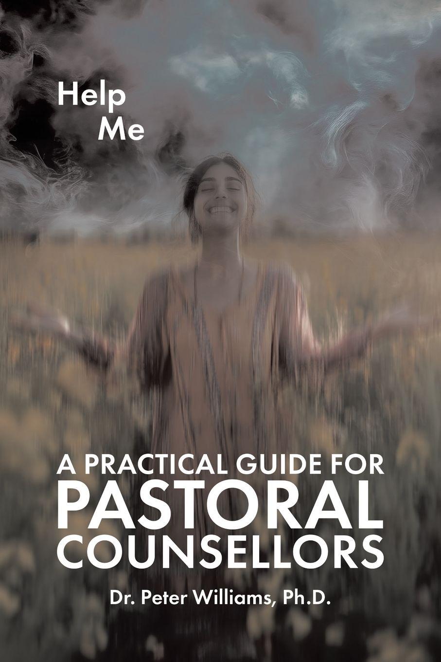 Vorderes Coverbild A Practical Guide for Pastoral Counsellors