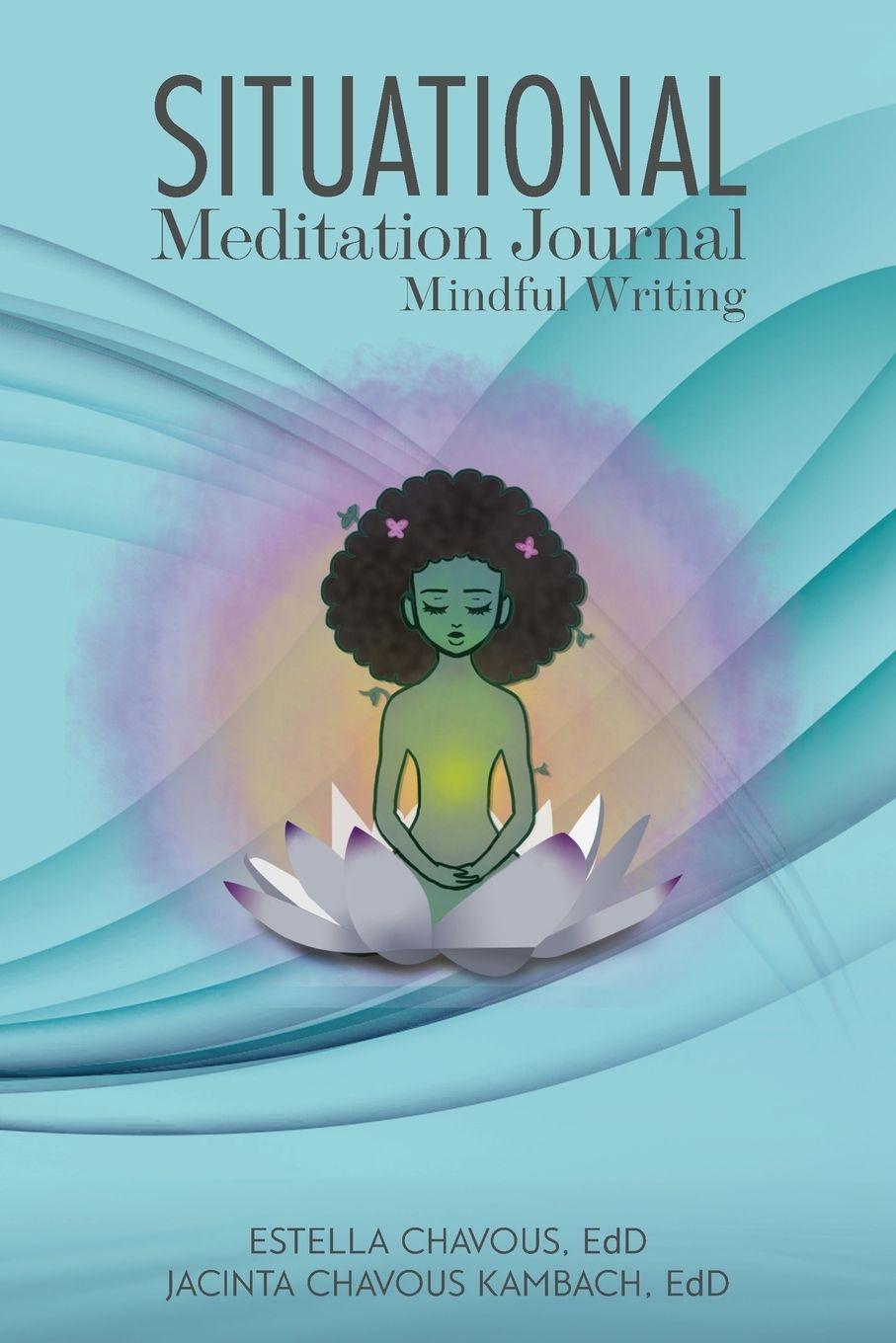 Vorderes Coverbild Situational Meditation Journal