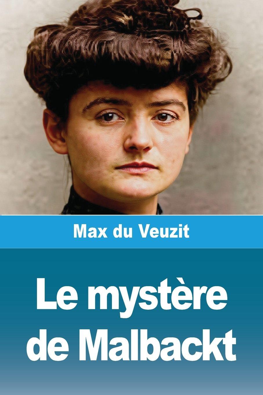 Vorderes Coverbild Le mystère de Malbackt