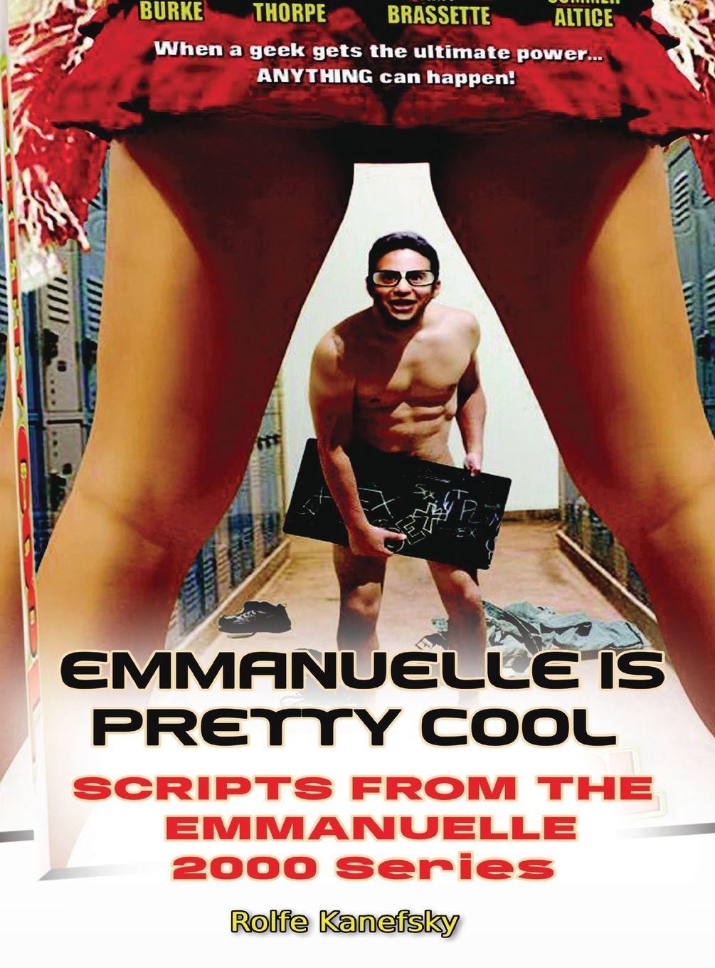 Vorderes Coverbild Emmanuelle is Pretty Cool - Scripts from the Emmanuelle 2000 Series