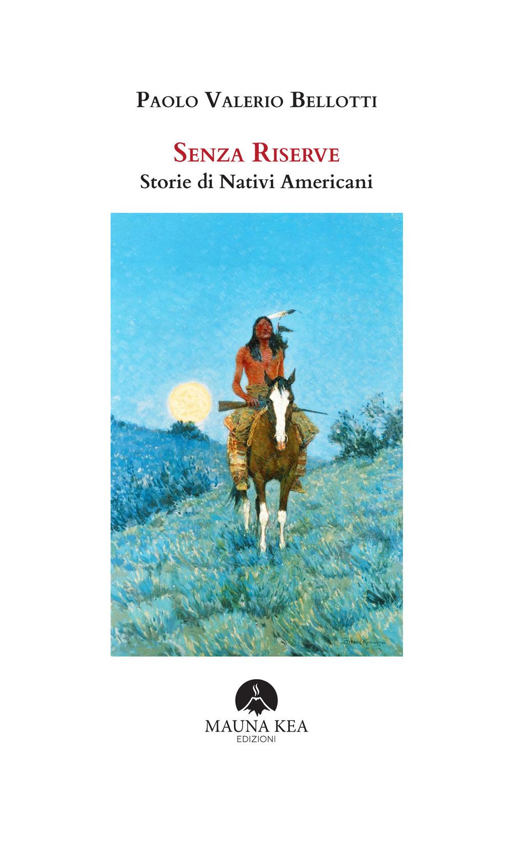 Vorderes Coverbild Senza riserve. Storie di nativi americani