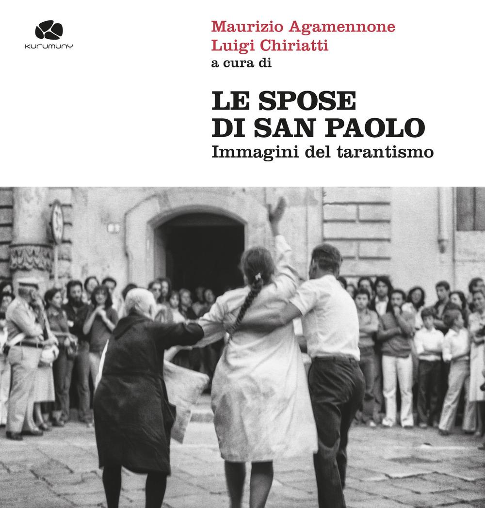 Vorderes Coverbild Le spose di san Paolo. Immagini del tarantismo