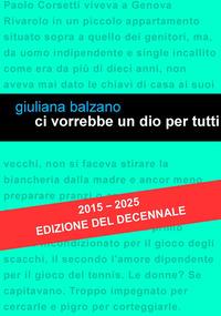 Vorderes Coverbild Ci vorrebbe un Dio per tutti