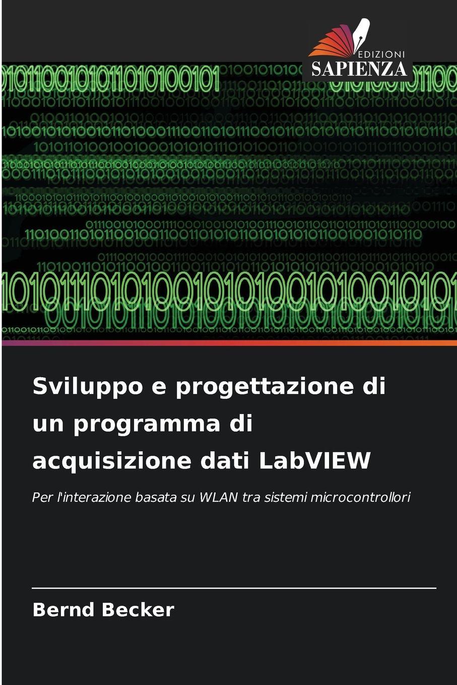 Vorderes Coverbild Sviluppo e progettazione di un programma di acquisizione dati LabVIEW