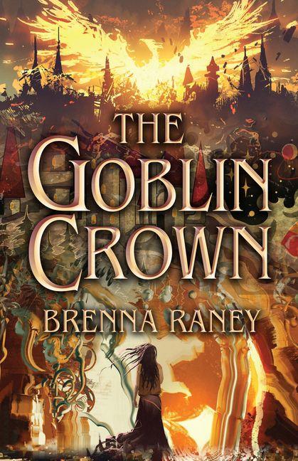 Vorderes Coverbild The Goblin Crown