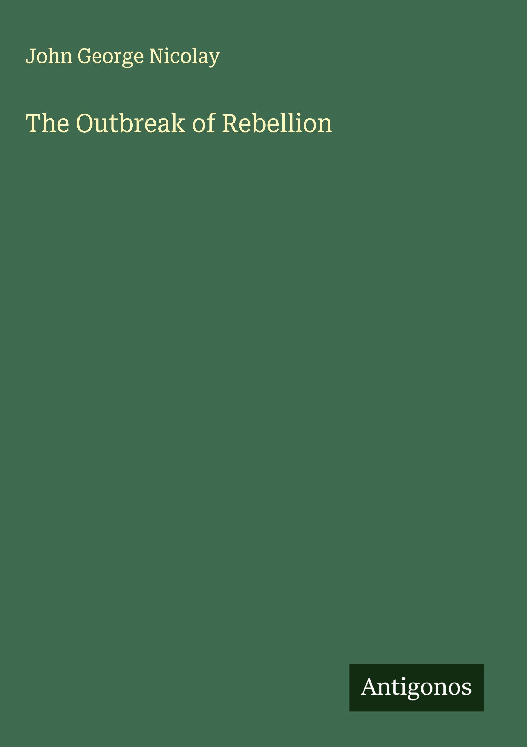 Vorderes Coverbild The Outbreak of Rebellion