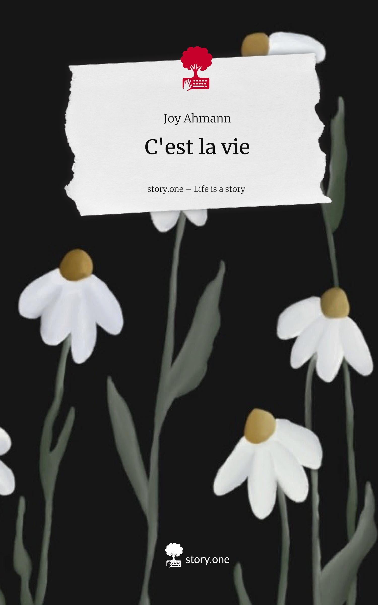 Vorderes Coverbild C'est la vie. Life is a Story - story.one