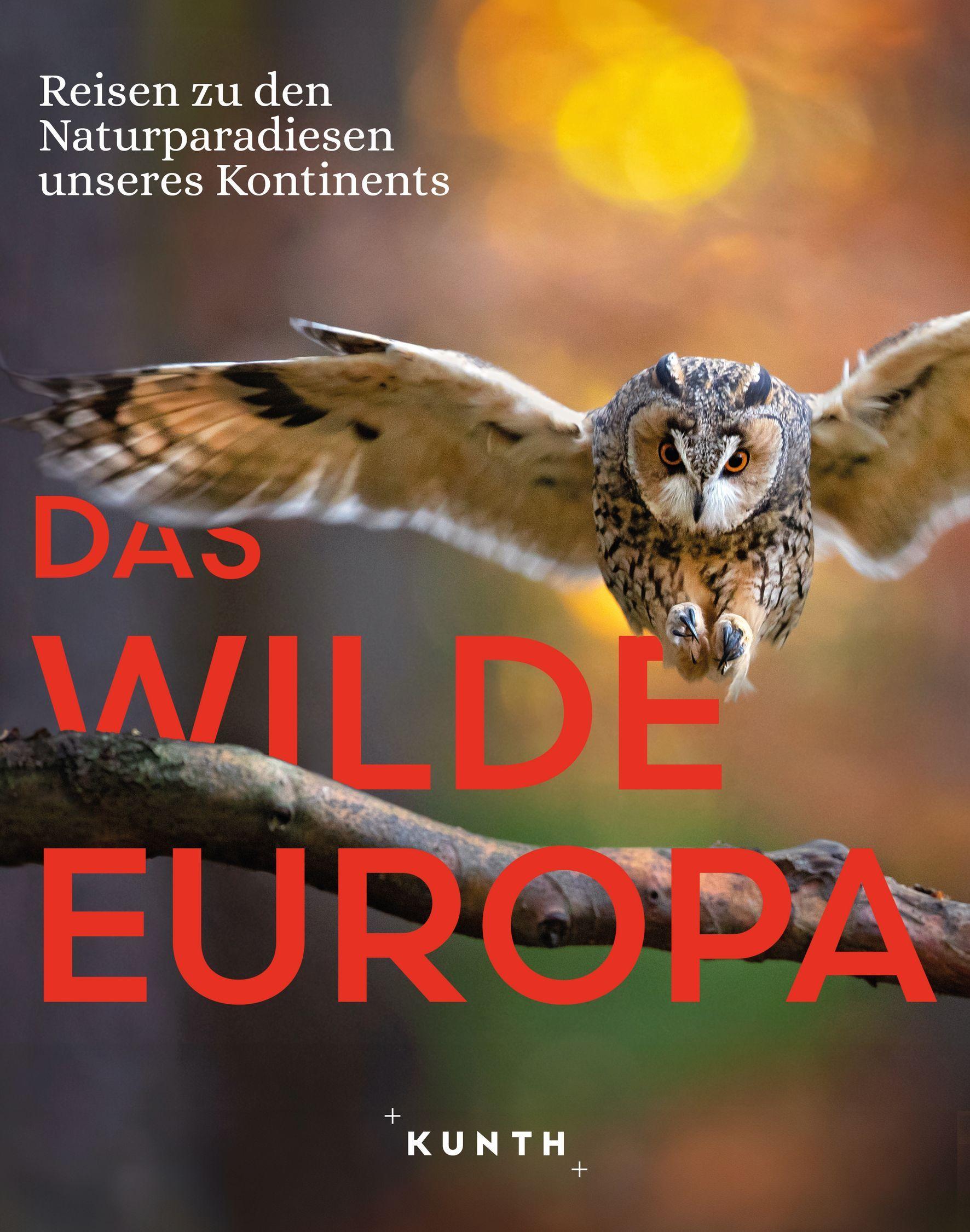 Vorderes Coverbild KUNTH Bildband Das wilde Europa