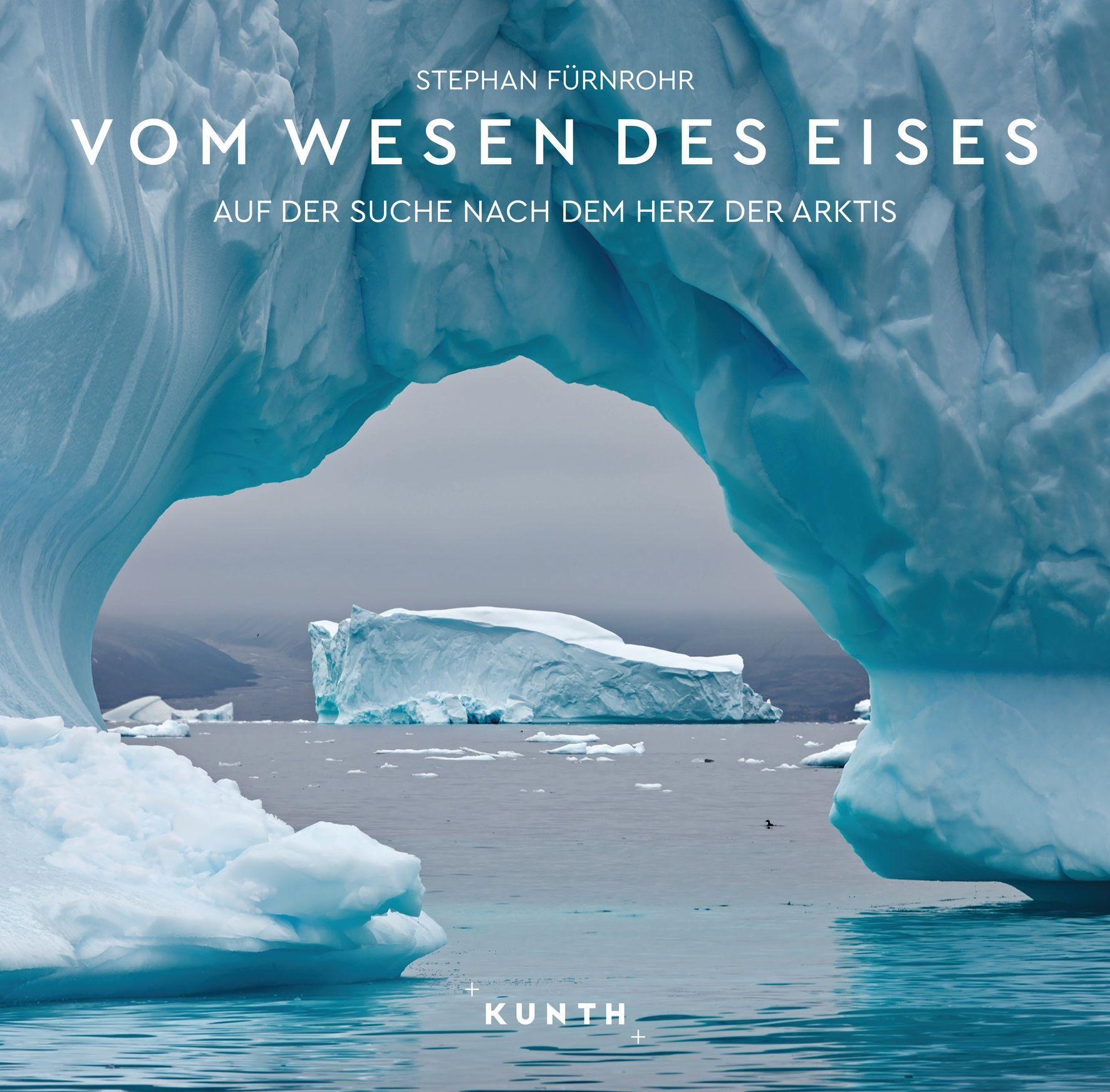 Vorderes Coverbild KUNTH Bildband Vom Wesen des Eises