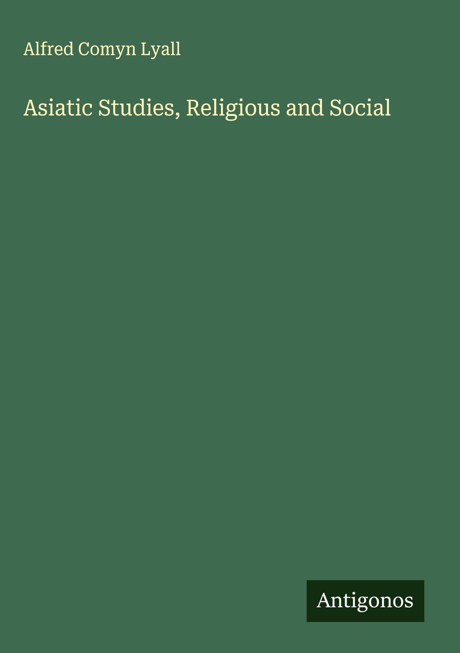 Vorderes Coverbild Asiatic Studies, Religious and Social
