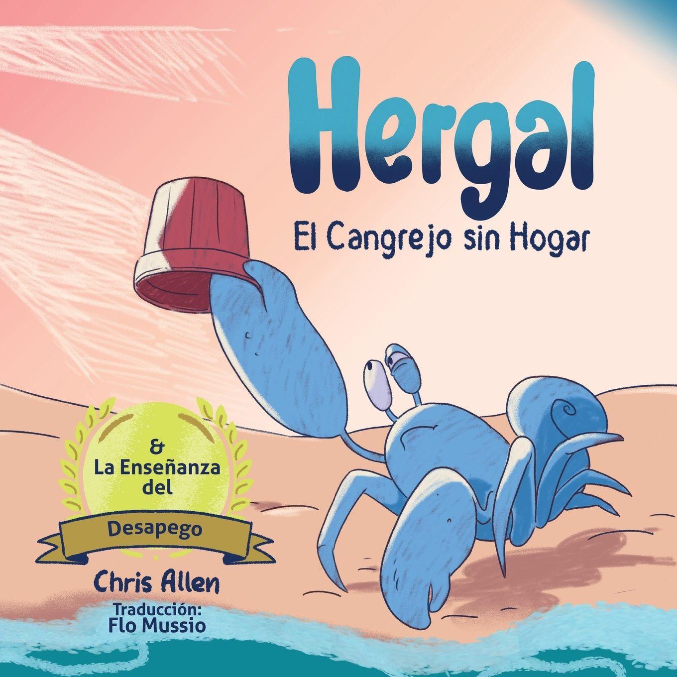 Vorderes Coverbild Hergal El Cangrejo Sin Hogar & Enseñansa Desapego