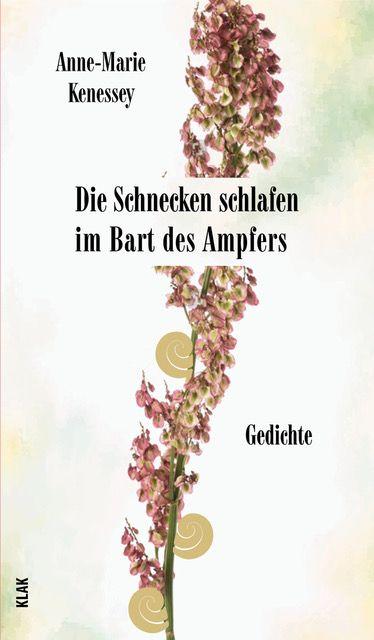 Vorderes Coverbild Die Schnecken schlafen im Bart des Ampfers