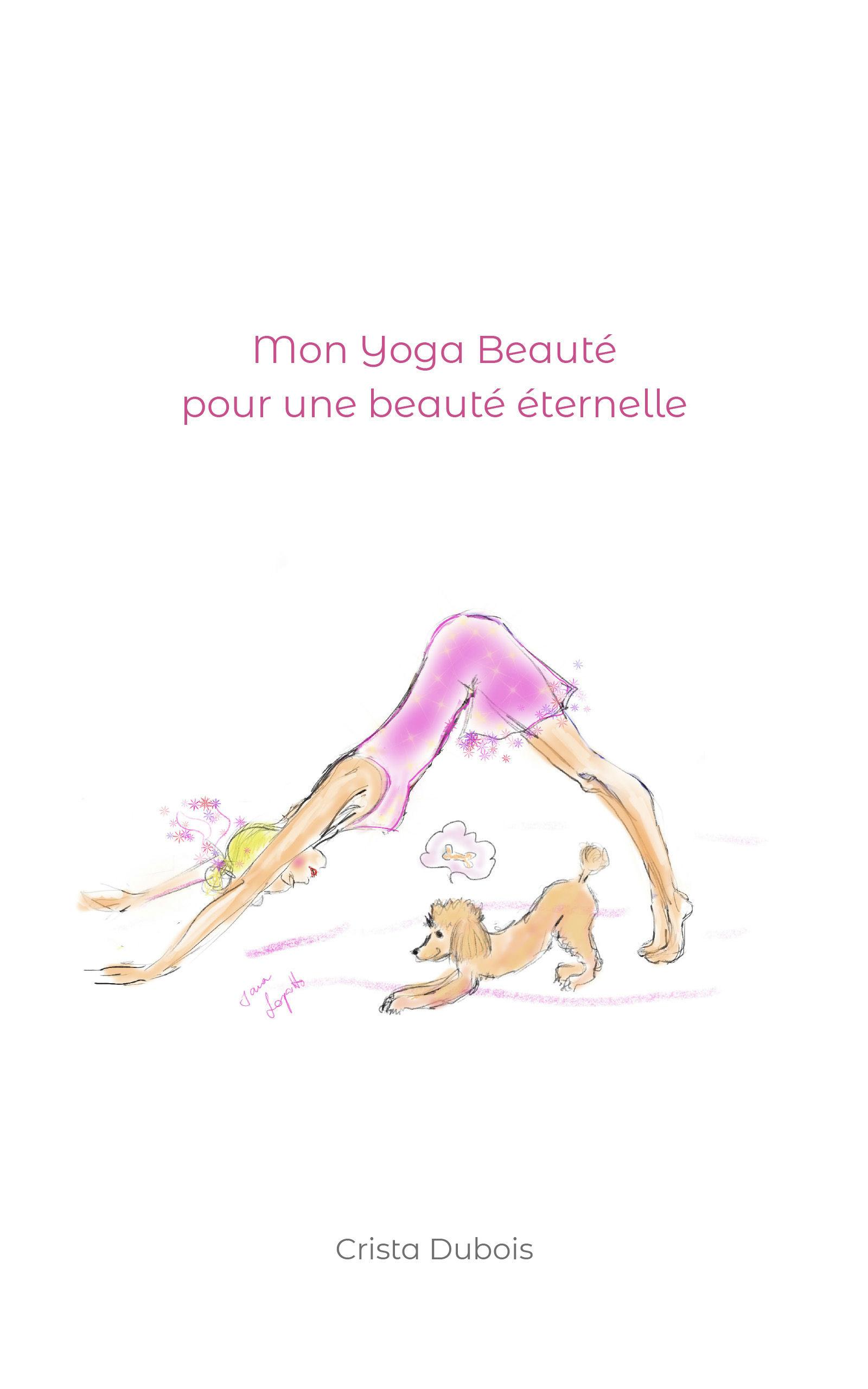 Vorderes Coverbild Mon Yoga Beauté