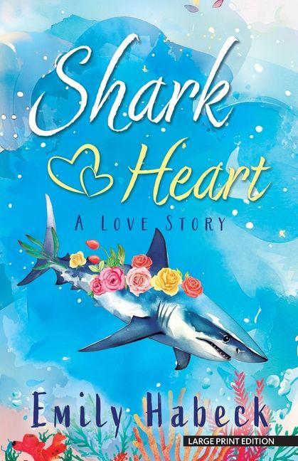 Vorderes Coverbild Shark Heart