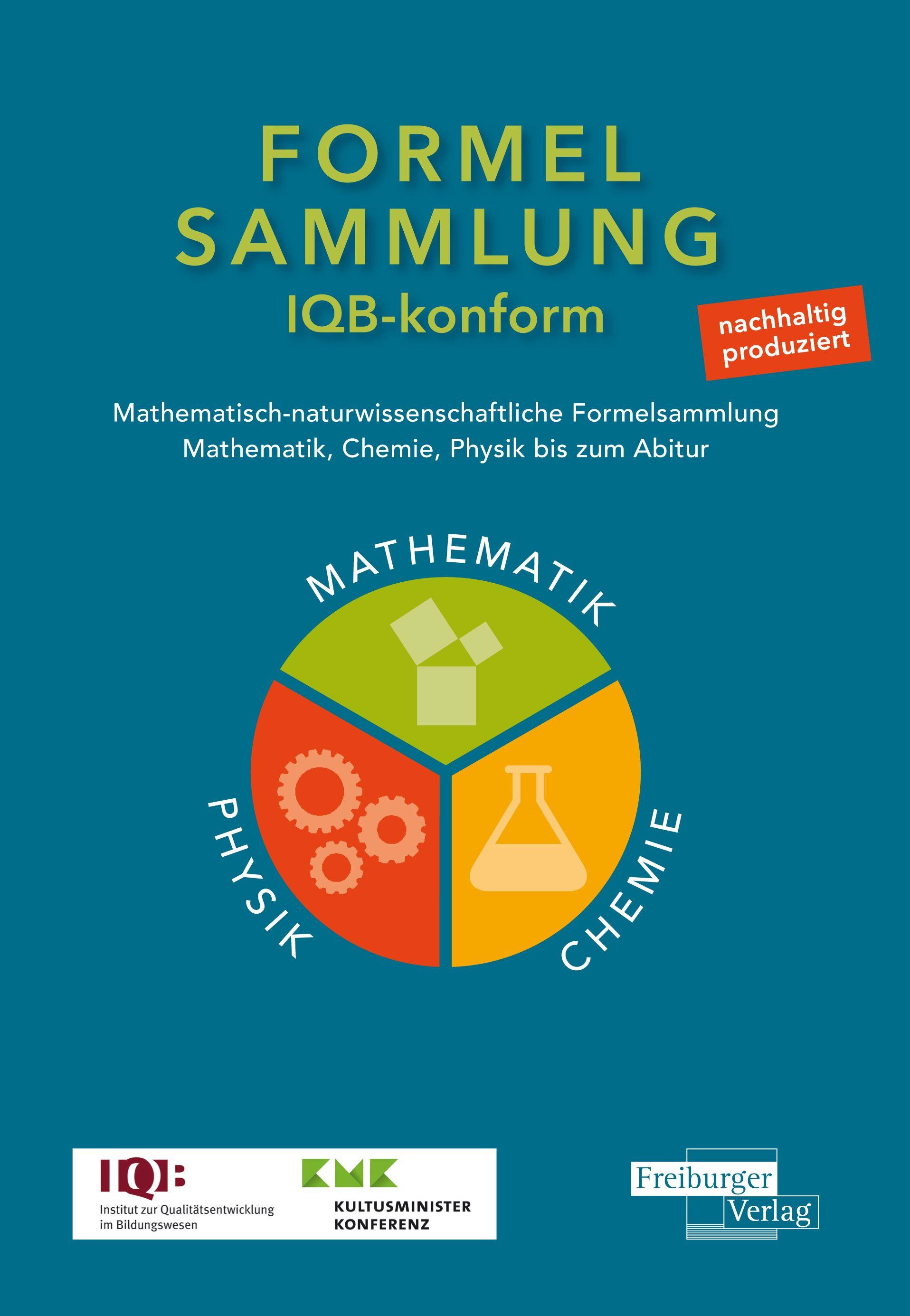 Vorderes Coverbild Mathematisch-naturwissenschaftliche Formelsammlung - IQB konform