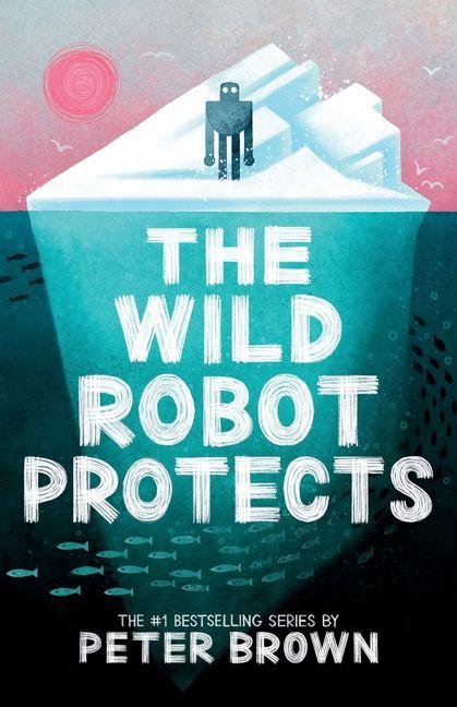 Vorderes Coverbild The Wild Robot Protects