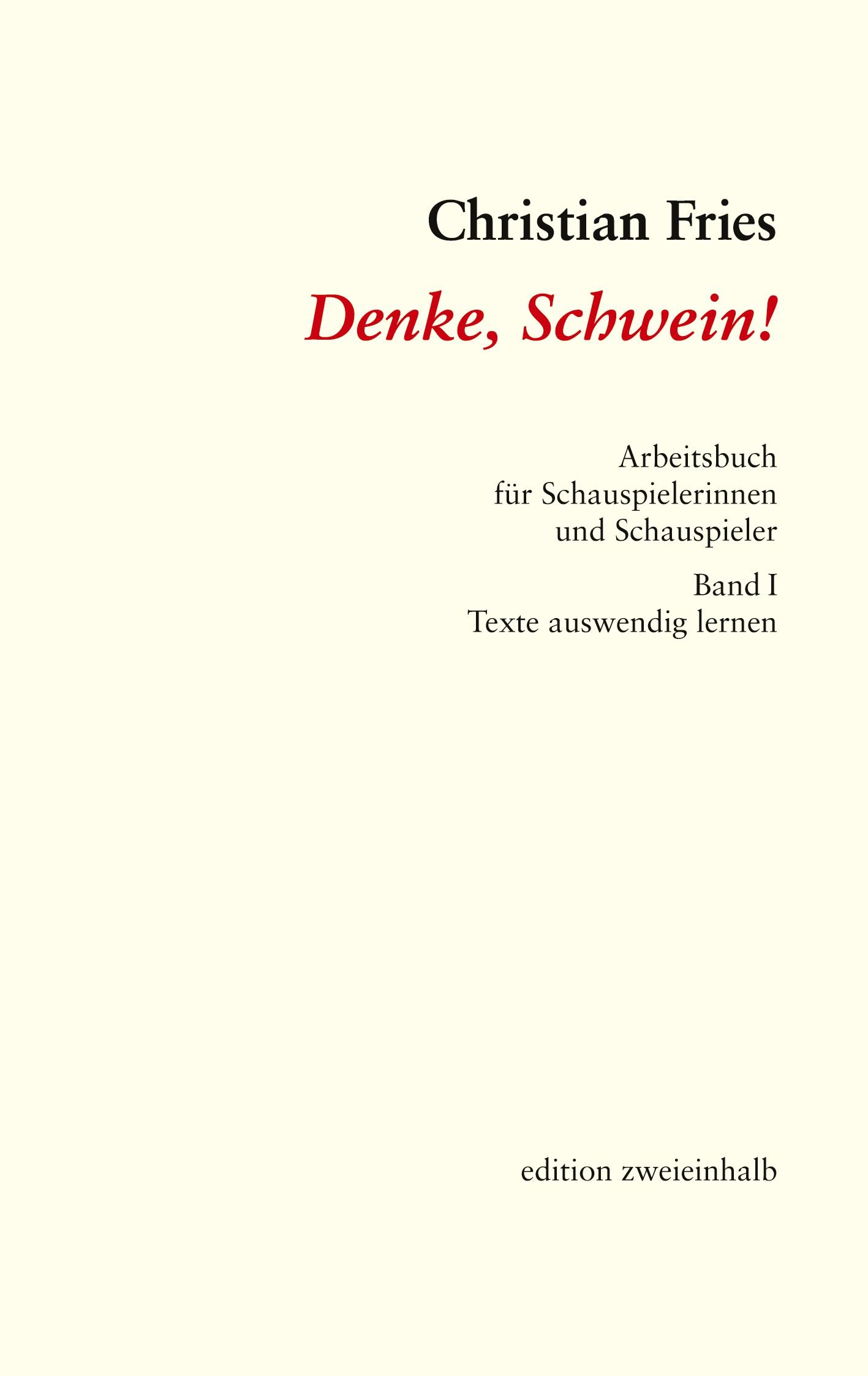 Vorderes Coverbild Denke, Schwein!