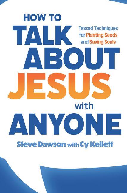 Vorderes Coverbild How to Talk about Jesus with Anyone