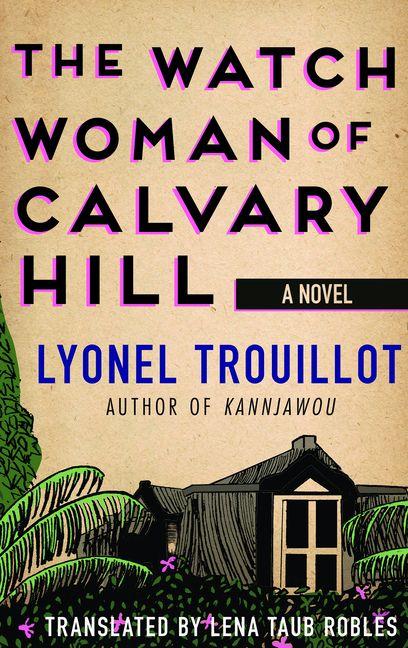 Vorderes Coverbild The Watch Woman of Calvary Hill