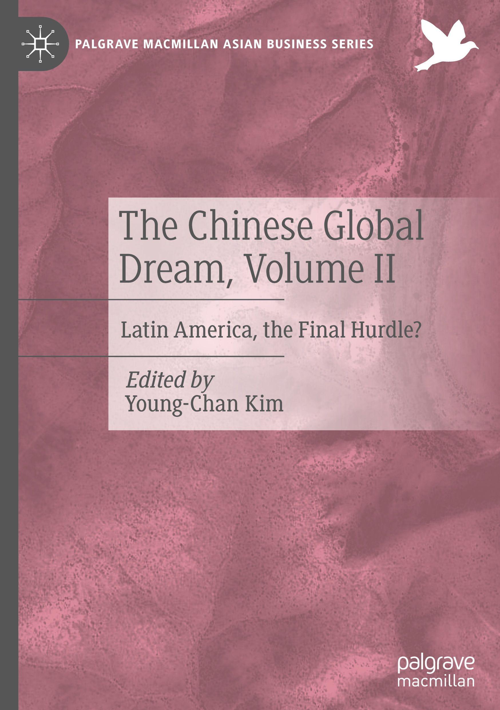 Vorderes Coverbild The Chinese Global Dream, Volume II