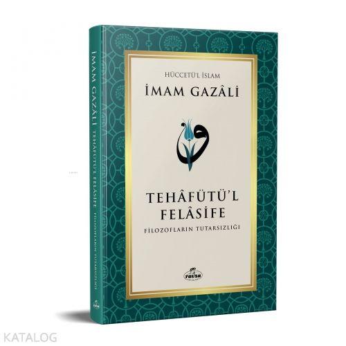Vorderes Coverbild Tehafütül Felasife - Filozoflarin Tutarsizligi