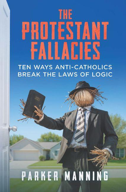 Vorderes Coverbild The Protestant Fallacies