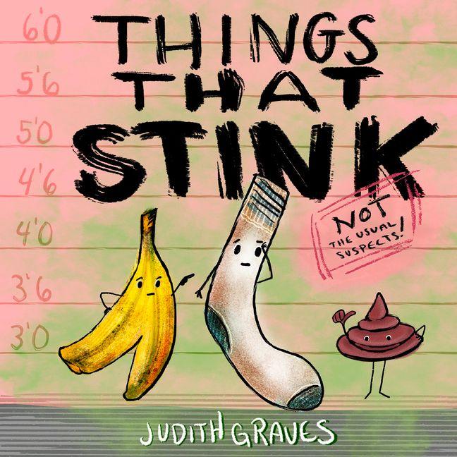 Vorderes Coverbild Things That Stink