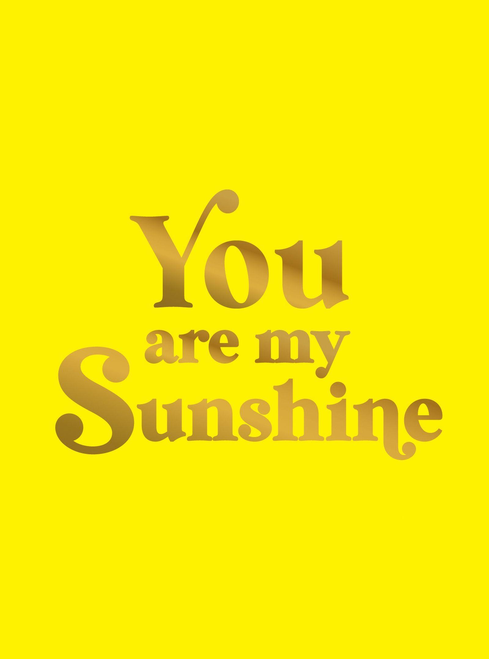 Vorderes Coverbild You Are My Sunshine