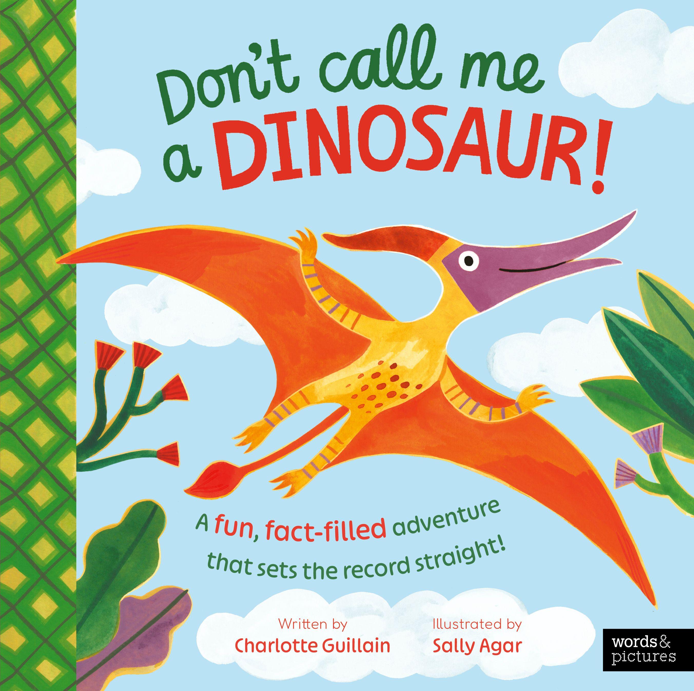 Vorderes Coverbild Don't Call Me a Dinosaur!