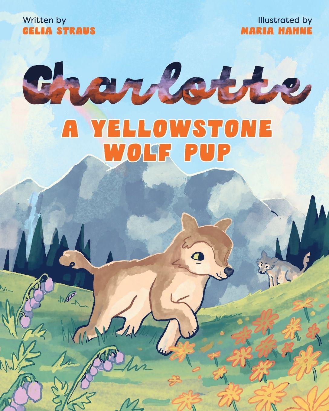 Vorderes Coverbild Charlotte A Yellowstone Wolf Pup