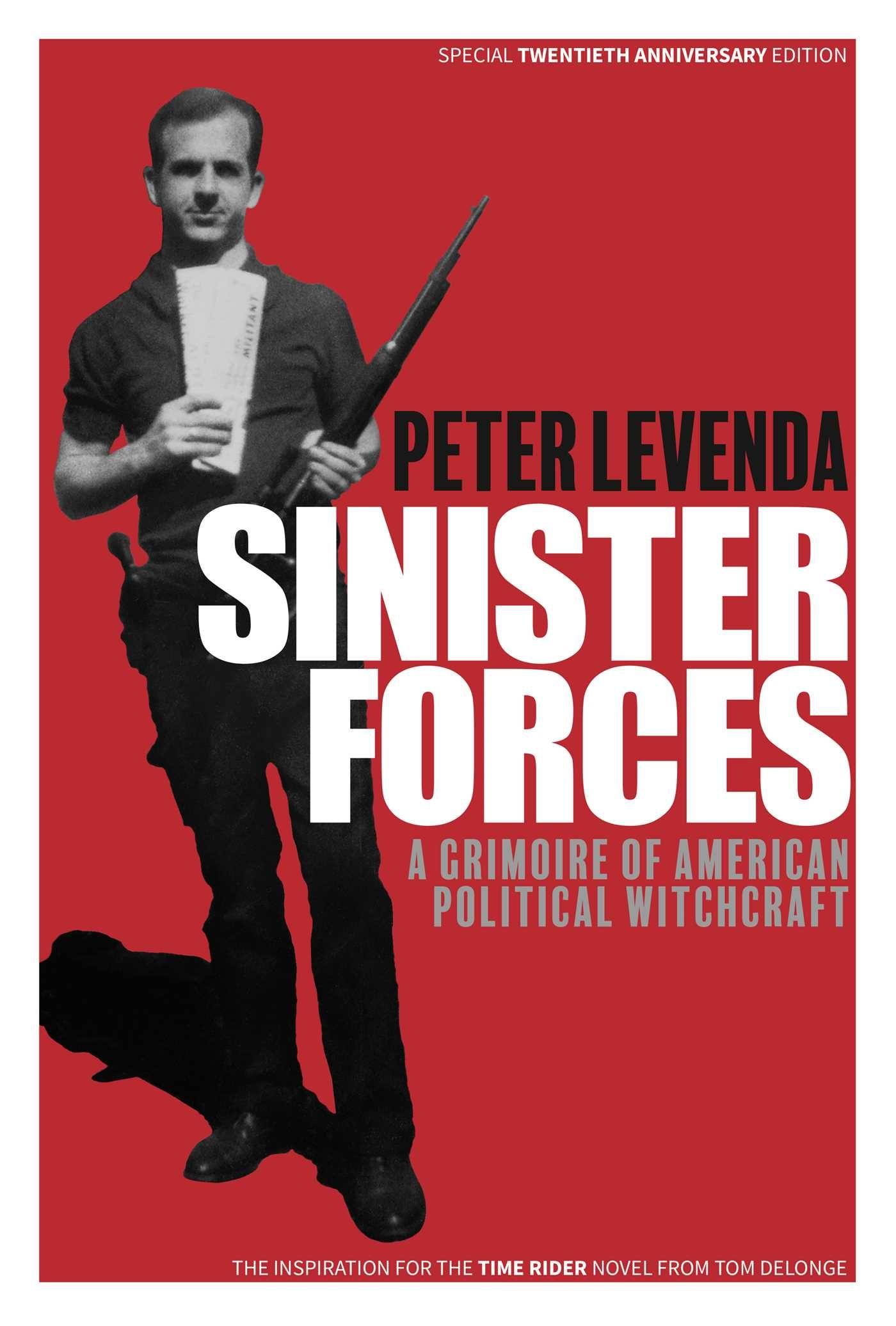 Vorderes Coverbild Sinister Forces: A Grimoire of American Political Witchcraft