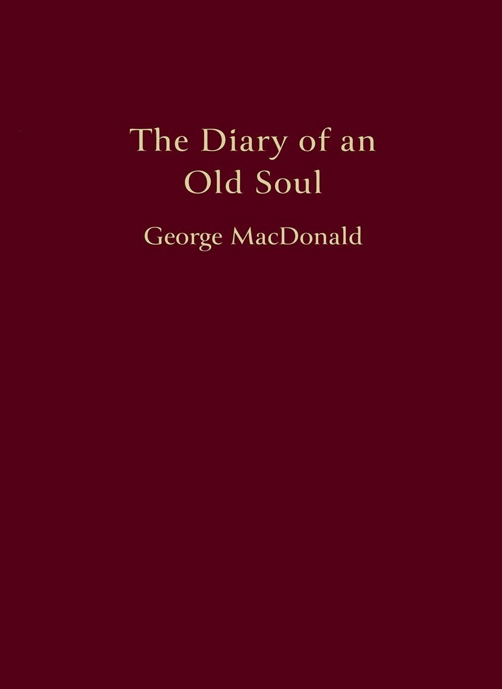 Vorderes Coverbild The Diary of an Old Soul