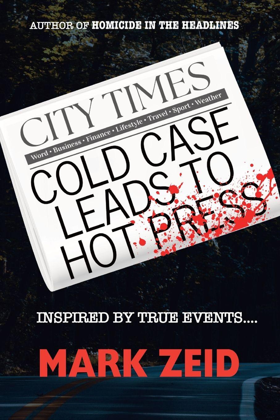 Vorderes Coverbild Cold Case Leads to Hot Press