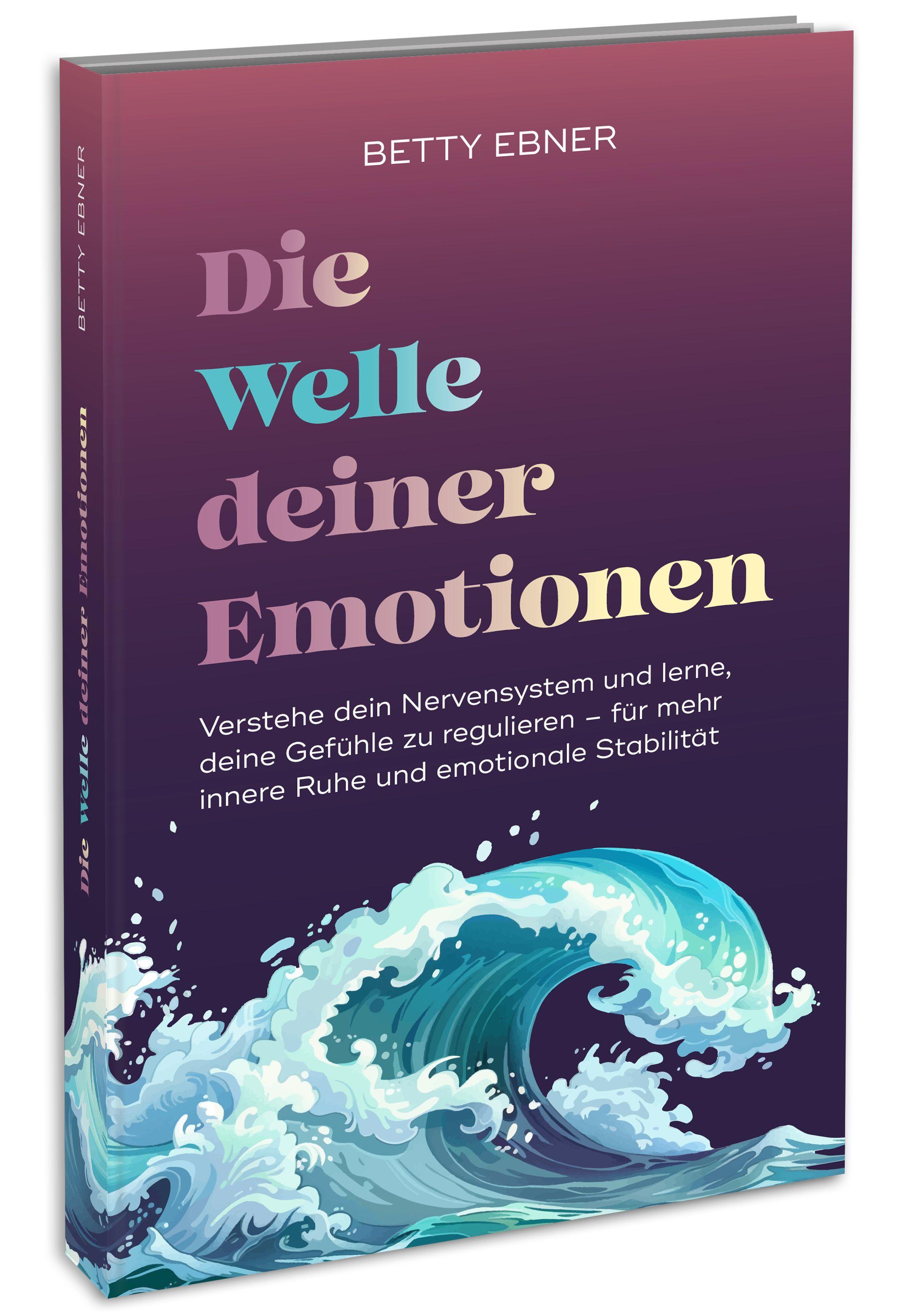 Vorderes Coverbild Die Welle deiner Emotionen