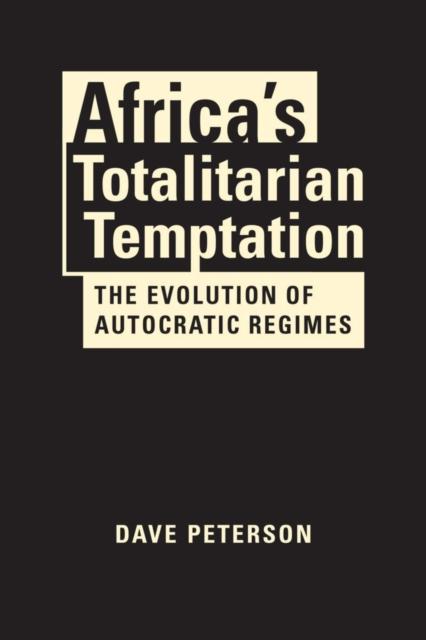 Vorderes Coverbild Africa's Totalitarian Temptation
