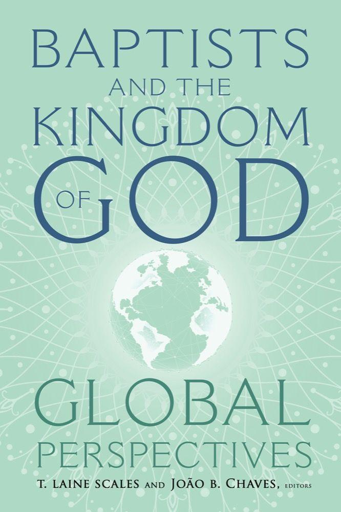 Vorderes Coverbild Baptists and the Kingdom of God