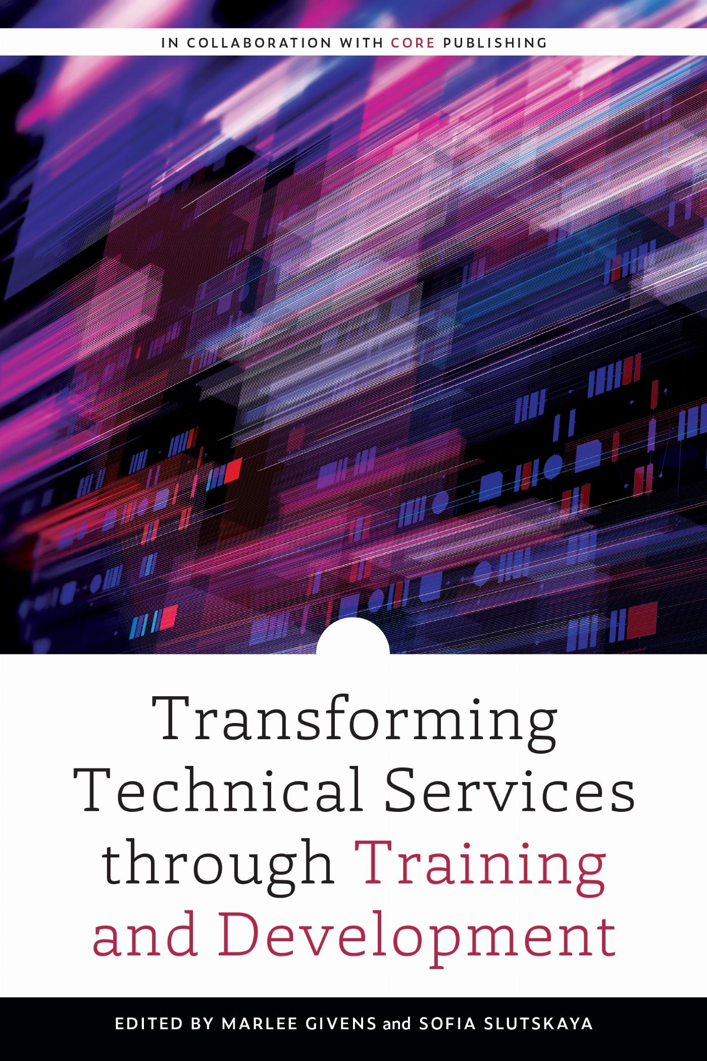 Vorderes Coverbild Transforming Technical Services Through Training and Development
