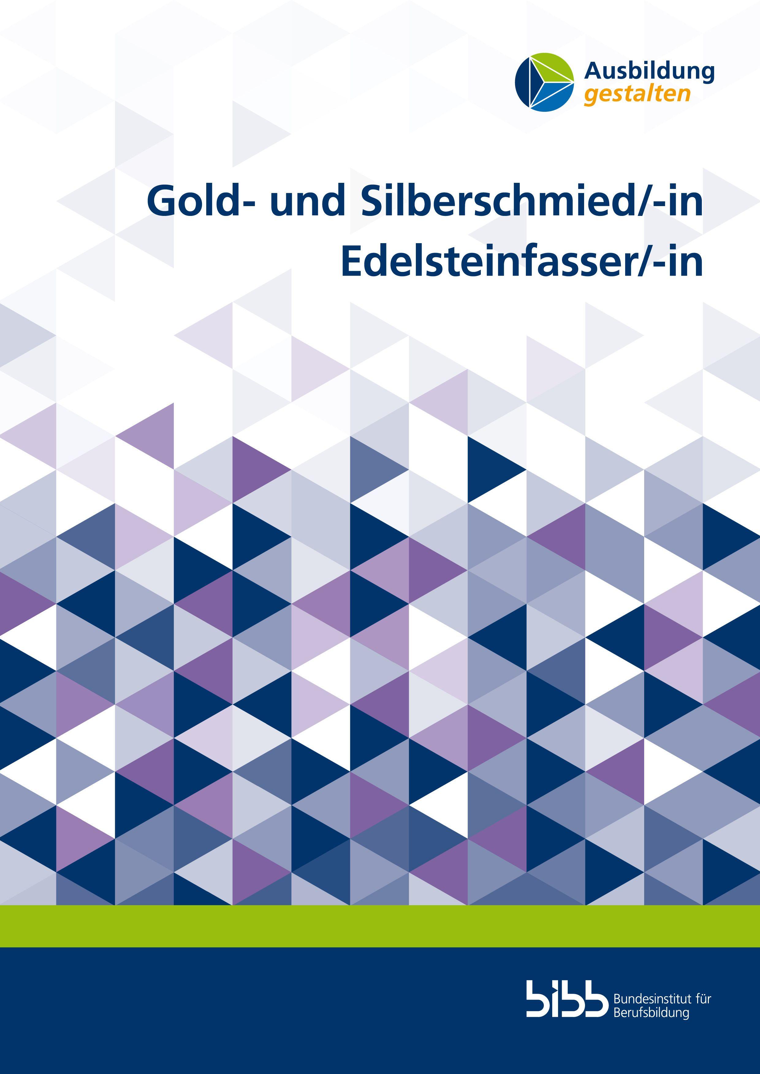Vorderes Coverbild Gold- und Silberschmied/-in Edelsteinfasser/-in