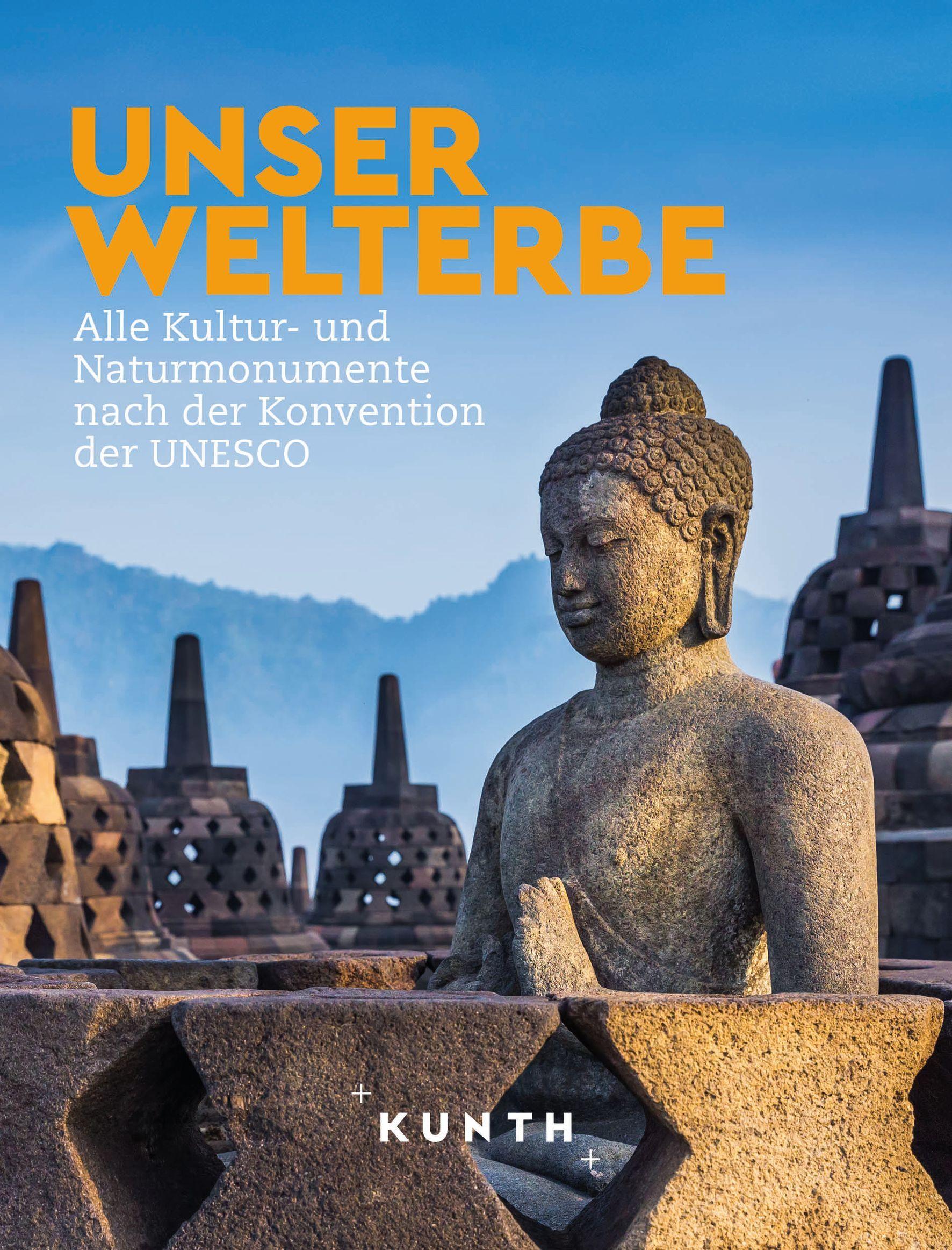 Vorderes Coverbild KUNTH Bildband Unser Welterbe