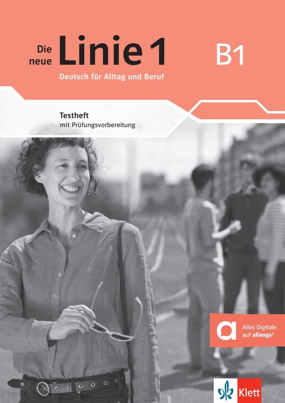 Vorderes Coverbild Die neue Linie 1 B1. Testheft mit Audios