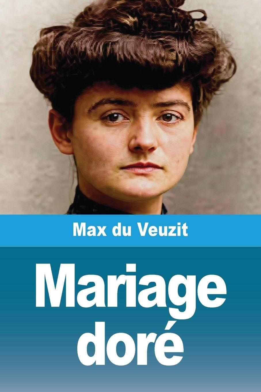 Vorderes Coverbild Mariage doré