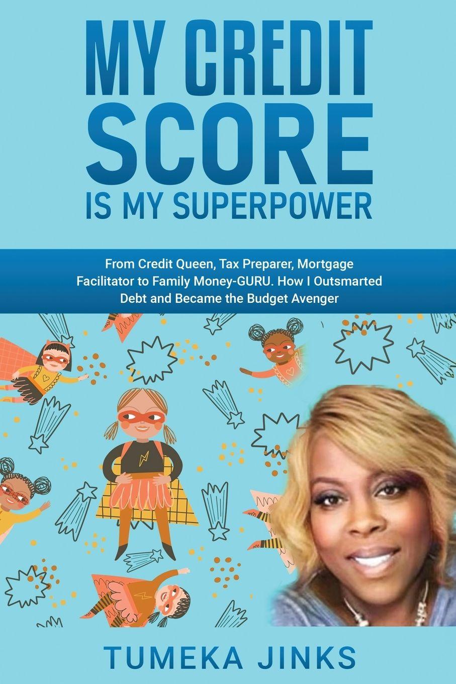 Vorderes Coverbild My Credit Score Is My Superpower