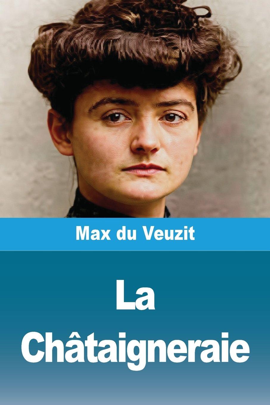 Vorderes Coverbild La Châtaigneraie