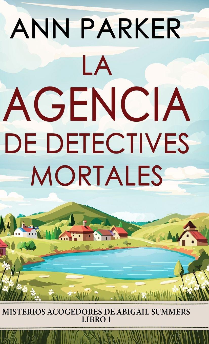 Vorderes Coverbild La agencia de detectives mortales