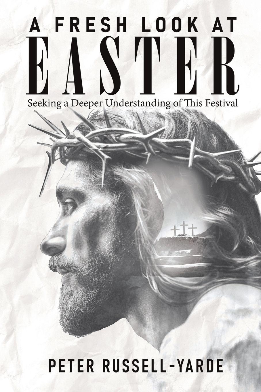 Vorderes Coverbild A Fresh Look at Easter